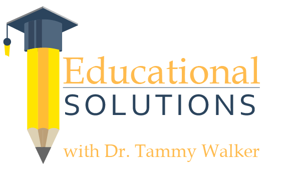 Educational Solutions with Dr. Tammy Walker